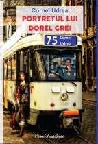 Cornel Udrea-Portretul lui Dorel Grei